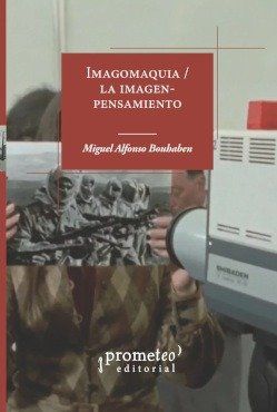 IMAGOMAQUIA : LA IMAGEN-PENSAMIENTO