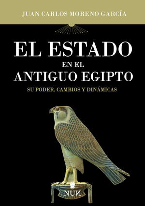 EL ESTADO EN EL ANTIGUO EGIPTO. 9788410199248