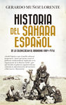 HISTORIA DEL SAHARA ESPAÑOL