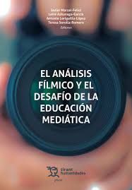 EL ANÁLISIS FÍLMICO Y EL DESAFÍO DE LA EDUCACIÓN MEDIÁTICA