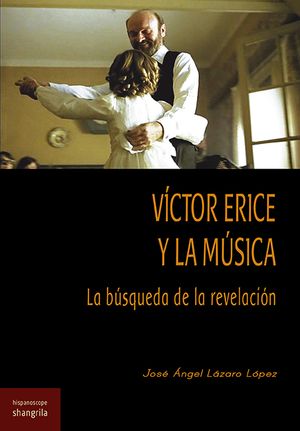 VÍCTOR ERICE Y LA MÚSICA