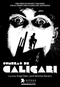 SOMBRAS DE CALIGARI - CIEN A¥OS DE CRUCES Y DIALOG