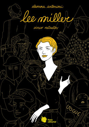 LEE MILLER. CINCO RETRATOS