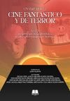 UN VIAJE POR EL CINE FANTÁSTICO Y DE TERROR VOL. 1