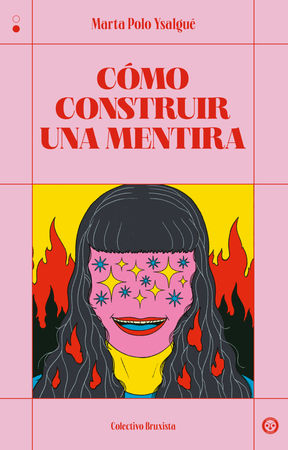 CÓMO CONSTRUIR UNA MENTIRA
