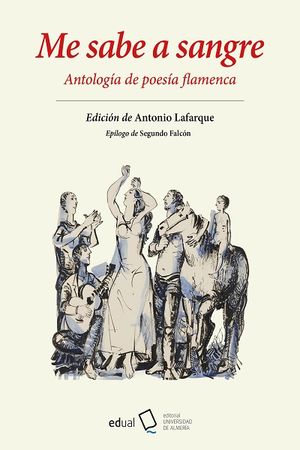 ME SABE A SANGRE ANTOLOGIA DE POESIA FLAMENCA