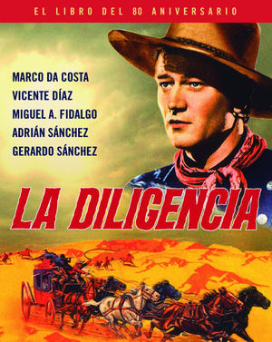 DILIGENCIA,LA - EL LIBRO DEL 80 ANIVERSARIO