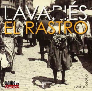 LAVAPIÉS Y EL RASTRO. 9788415801221