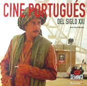 CINE PORTUGES DEL SIGLO XXI