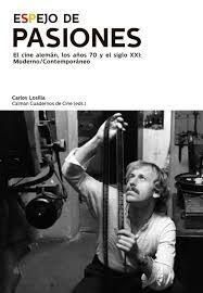 CINE ALEMAN AÑOS 70 Y SIGLO XXI