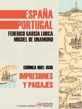 IMPRESIONES Y PAISAJES DE ESPAÑA Y PORTUGAL. 9788418700095