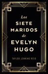 LOS SIETE MARIDOS DE EVELYN HUGO (EDICIÓN COLECCIONISTA). 9788419030733