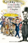 UNA PAELLA PARA CHARLIE CHAPLIN. 9788419124029