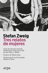 TRES RELATOS DE MUJERES:CARTA DE DESCONOCIDA, VEINTICUATRO