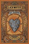 BLACKWATER II. EL DIQUE