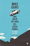 EL COCHE DE BUDA. UNA BREVE HISTORIA DEL COCHE BOMBA. 9788419719232