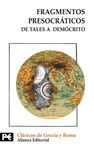 FRAGMENTOS PRESOCRÁTICOS:DE TALES A DEMÓCRITO