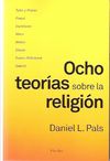 OCHO TEORIAS SOBRE LA RELIGION