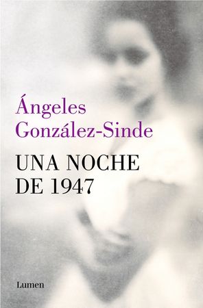 NOCHE DE 1947, UNA