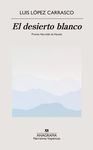 DESIERTO BLANCO, EL