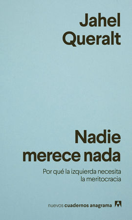 NADIE MERECE NADA
