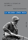 DELGADA LINEA ROJA, DE TERENCE MALICK