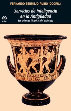 SERVICIOS DE INTELIGENCIA EN LA ANTIGUEDAD
