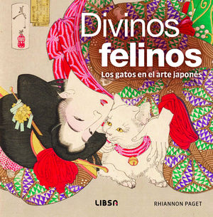 DIVINOS FELINOS, LOS GATOS EN EL ARTE JAPONES