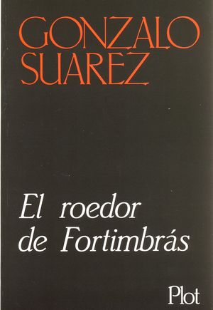 EL ROEDOR DE FORTIMBRAS