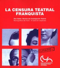 LA CENSURA TEATRAL FRANQUISTA