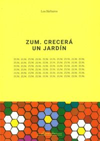 ZUM CRECERA UN JARDIN
