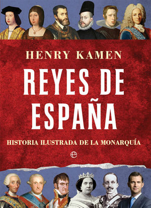 REYES DE ESPA¥A - HISTORIA ILUSTRADA DE LA MONARQU