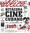 BITACORA DEL CINE CUBANO - TOMO I