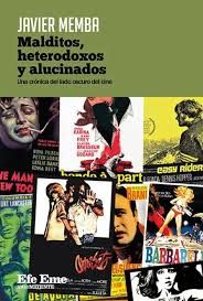 MALDITOS, HETERODOXOS Y ALUCINADOS