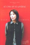 NAOMI KAWASE: EL CINE EN EL UMBRAL