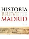 HISTORIA BREVE DE MADRID