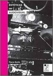 ESTETICAS DEL AUDIOVISUAL