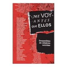 ME VOY ANTES QUE ELLOS