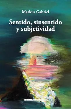 SENTIDO, SINSENTIDO Y SUBJETIVIDAD