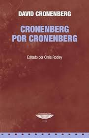 CRONENBERG POR CRONENBERG