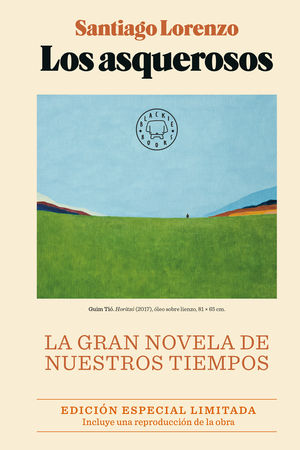 LOS ASQUEROSOS. EDICION ESPECIAL LIMITADA.