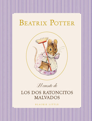 EL CUENTO DE LOS DOS RATONCITOS MALVADOS
