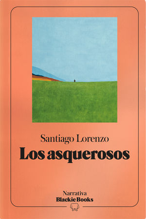 LOS ASQUEROSOS