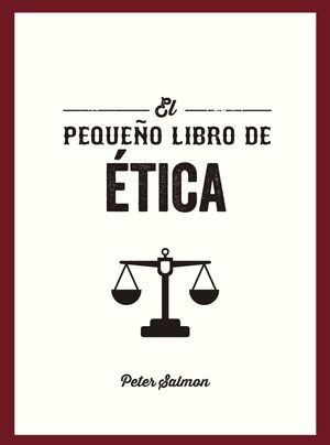 PEQUEÑO LIBRO DE ÉTICA