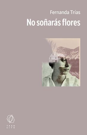 NO SOÑARÁS FLORES